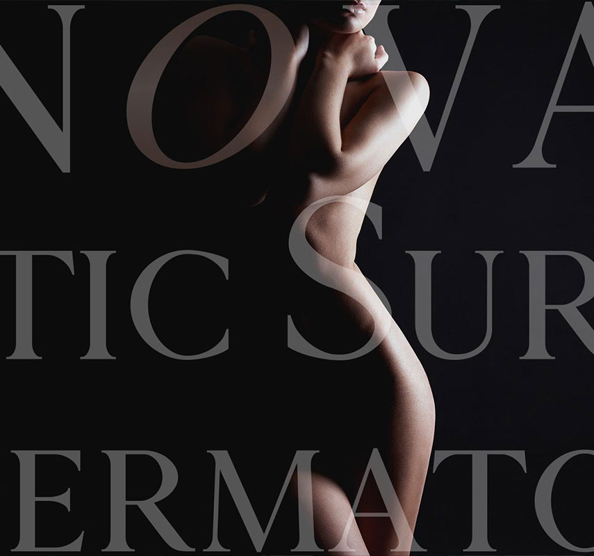 NOVA plastic surgery and dermatology